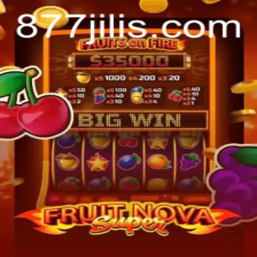 Unveiling the Thrills of FruitNovaSuper: A Unique Gaming Experience